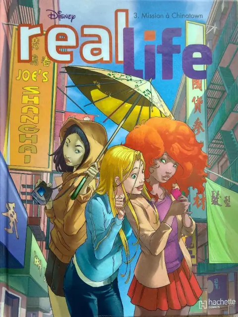 Real Life Tome 3 Mission à Chinatown