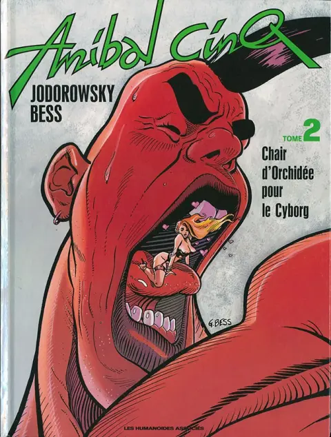 Anibal Cinq Tome 2 Chair d'Orchidée pour le Cyborg