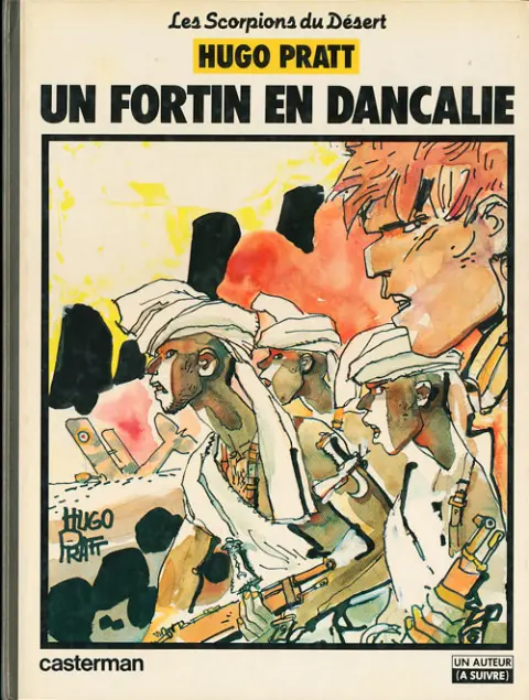 Les Scorpions du Désert Tome 2 Un fortin en Dancalie