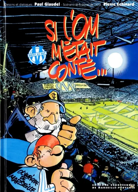 Si l'OM m'était conté...