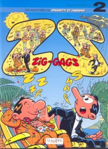 Les aventures de Spaghetti et Zambono Tome 2 Zigs-gags