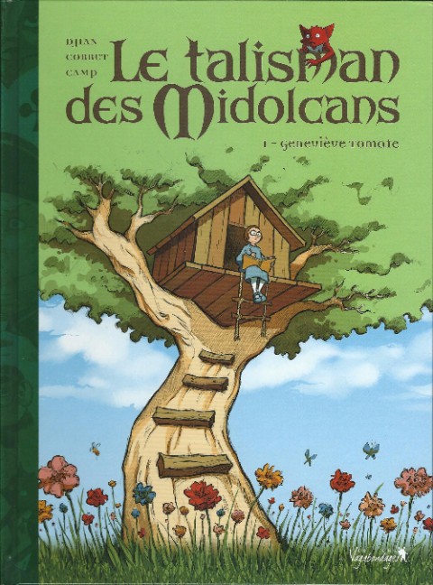 Couverture de l'album Le Talisman des Midolcans Tome 1 Geneviève Tomate