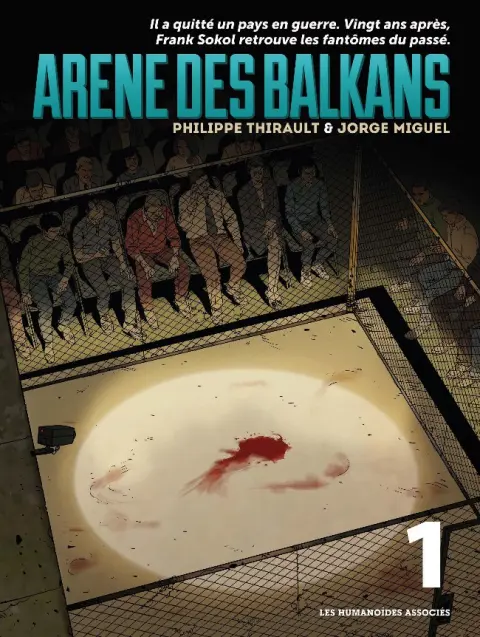 Arène des Balkans Édition numérique Tome 1