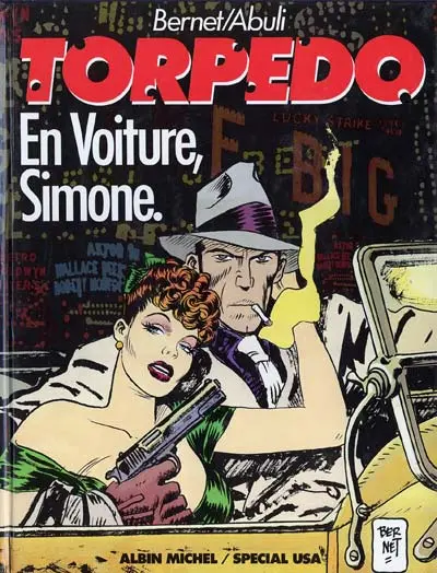Torpedo Tome 5 En voiture, Simone.