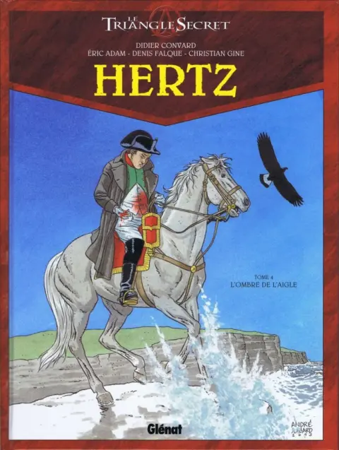 Le Triangle secret - Hertz Tome 4 L'Ombre de l'Aigle