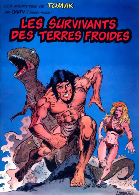 Les aventures de Tumak Les survivants des terres froides