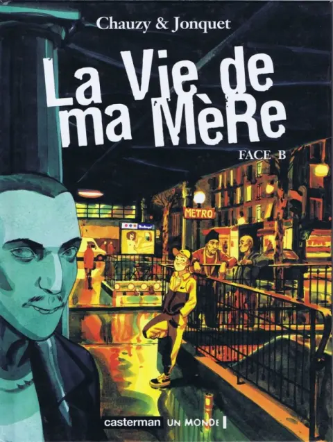 La Vie de ma Mère Tome 2 Face B