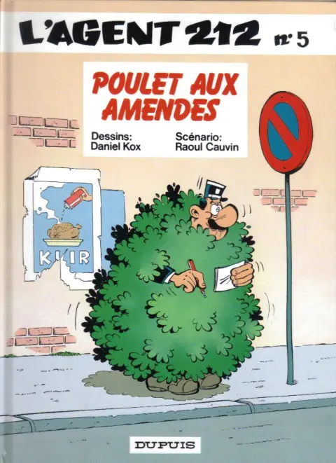 Couverture de l'album L'Agent 212 Tome 5 Poulet aux amendes