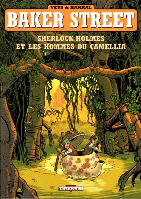 Couverture de l'album Baker Street Tome 3 Sherlock Holmes et les Hommes du Camellia