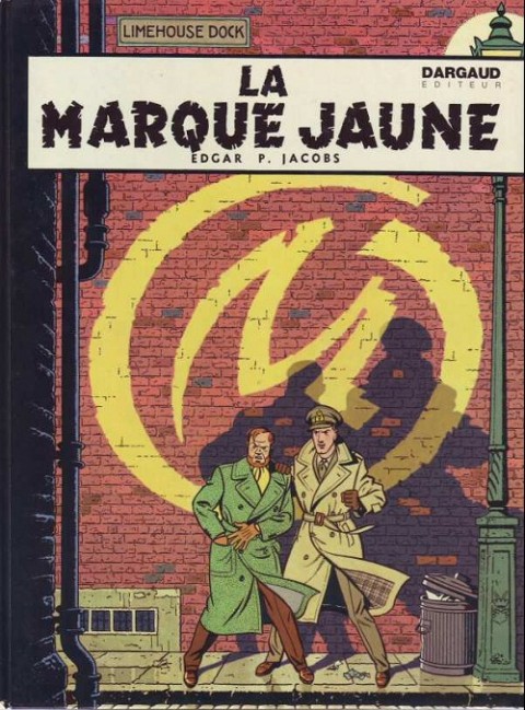 Couverture de l'album Blake et Mortimer Tome 5 La Marque Jaune