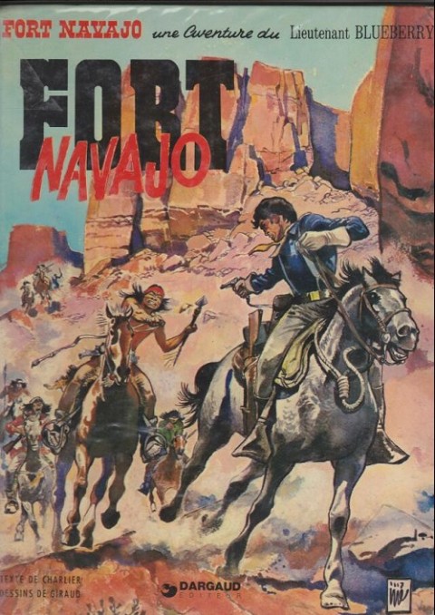 Couverture de l'album Blueberry Tome 1 Fort navajo