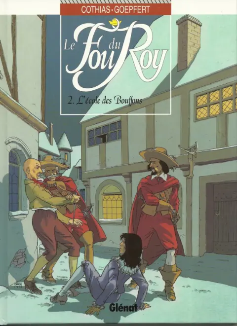 Couverture de l'album Le Fou du Roy Tome 2 L'école des bouffons
