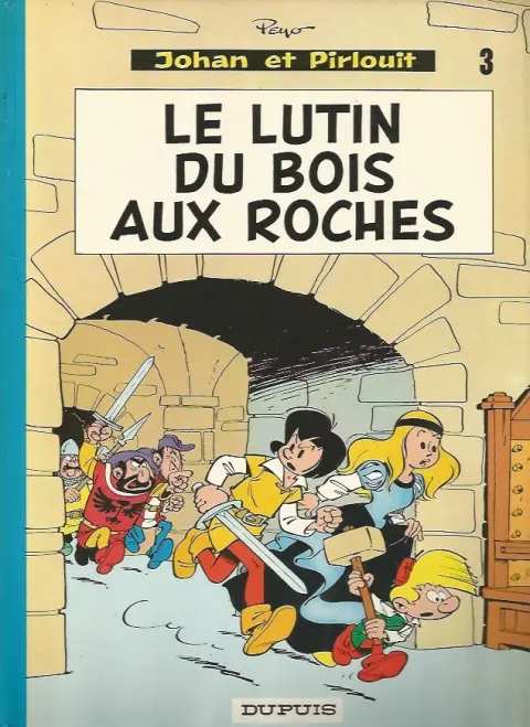 Couverture de l'album Johan et Pirlouit Tome 3 Le lutin du bois aux roches
