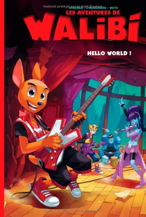 Les aventures de Walibi Tome 2 Hello World !