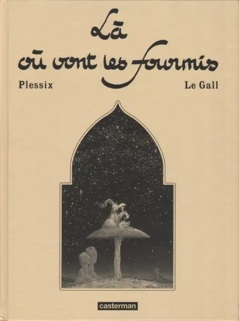 Couverture de l'album Là où vont les fourmis