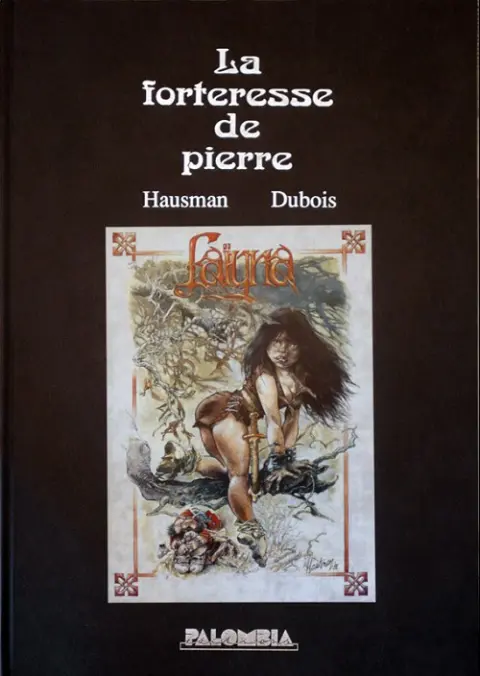 Laïyna Tome 1 La forteresse de pierre