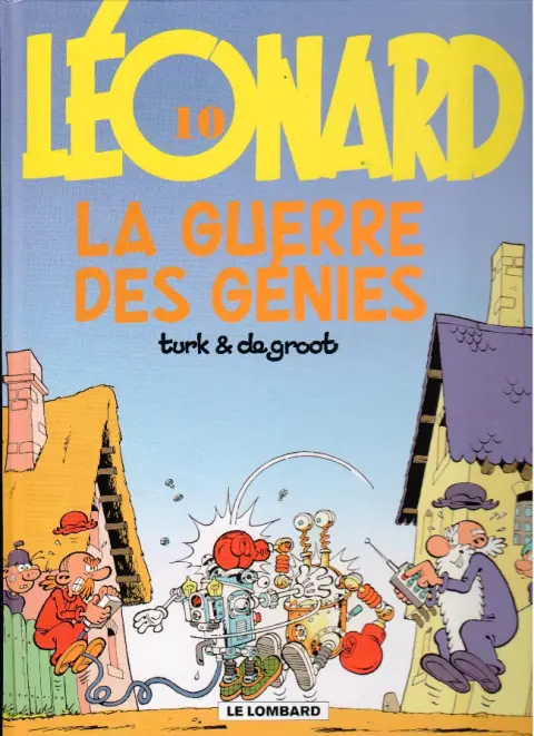 Couverture de l'album Léonard Tome 10 La guerre des génies