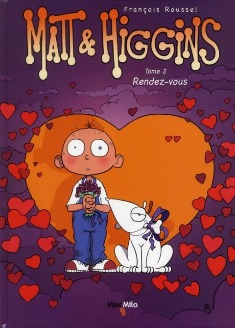 Couverture de l'album Matt et Higgins Tome 2 Rendez-vous