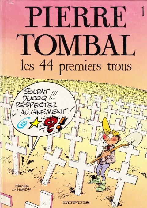 Couverture de l'album Pierre Tombal Tome 1 Les 44 premiers trous