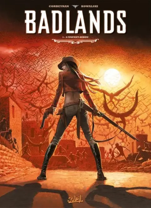 Badlands Tome 1 L'enfant-hibou