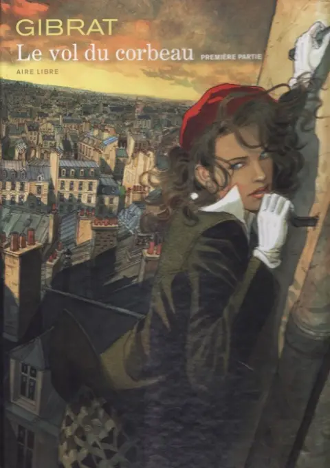 Couverture de l'album Le Vol du corbeau Première partie