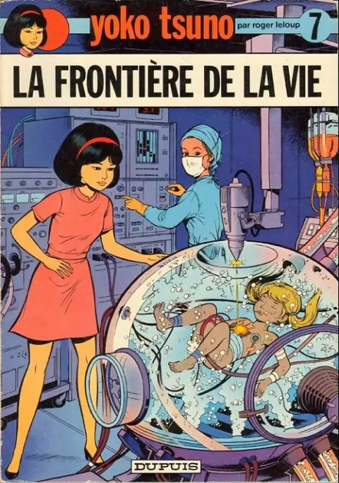 Couverture de l'album Yoko Tsuno Tome 7 La frontière de la vie