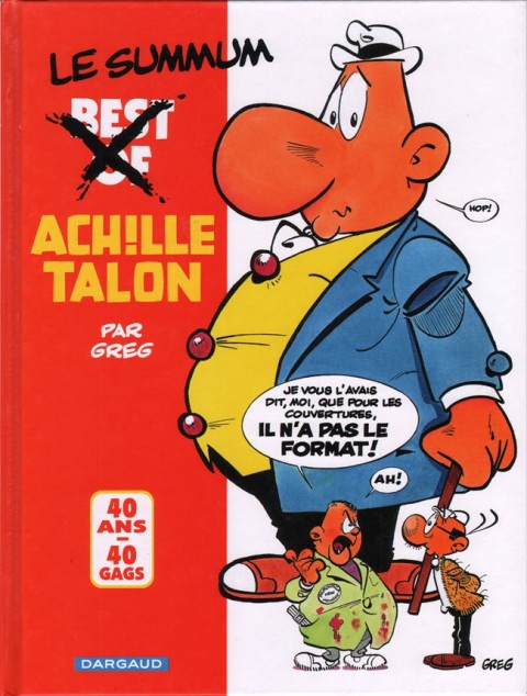 Achille Talon Best Of - Le Summum - 40 ans 40 gags
