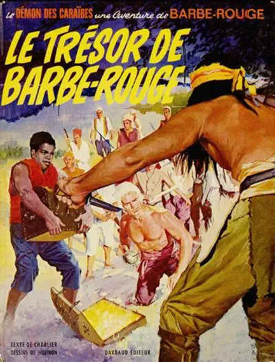 Barbe-Rouge Tome 11 Le trésor de Barbe-Rouge