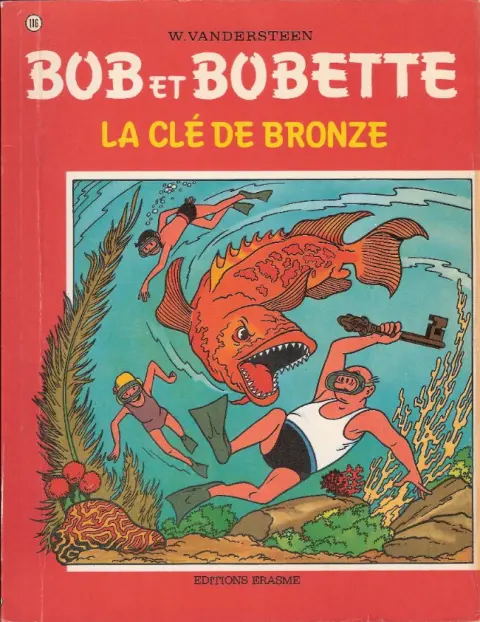 Bob et Bobette Tome 116 La clé de bronze