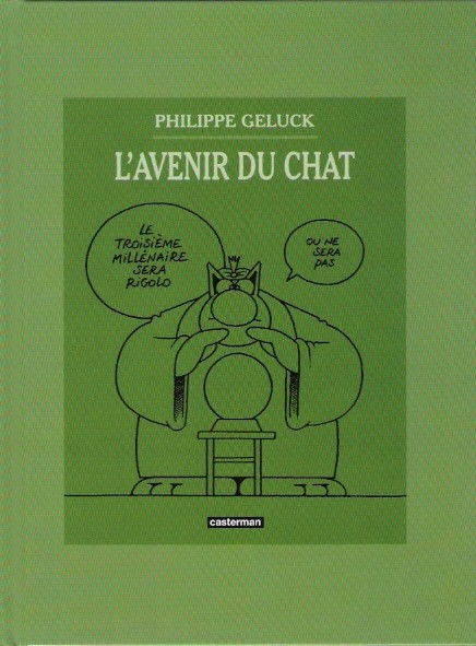 Couverture de l'album Le Chat L'Avenir du Chat / Le Chat est content