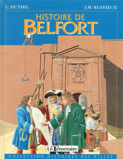 Couverture de l'album Histoires des Villes Tome 13 Histoire de Belfort