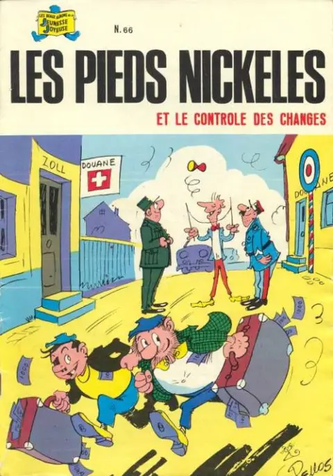Les Pieds Nickelés Tome 66 Les Pieds Nickelés et le contrôle des changes