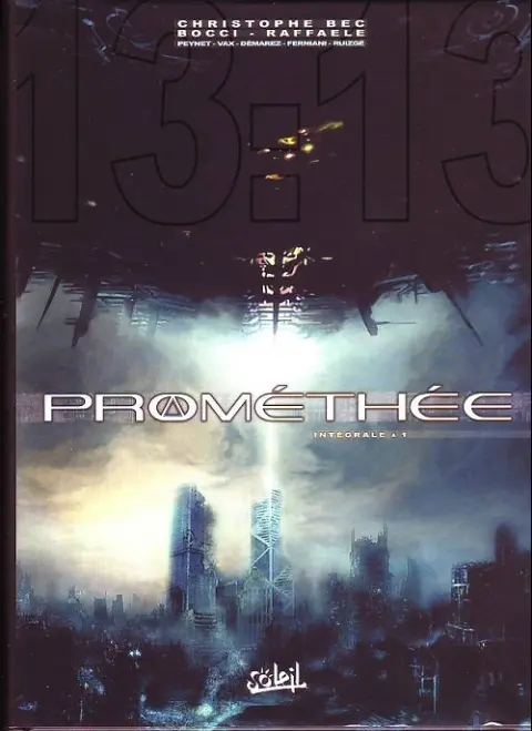 Prométhée Intégrale 1