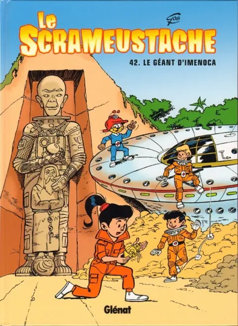 Le Scrameustache Tome 42 Le géant d'Imenoca