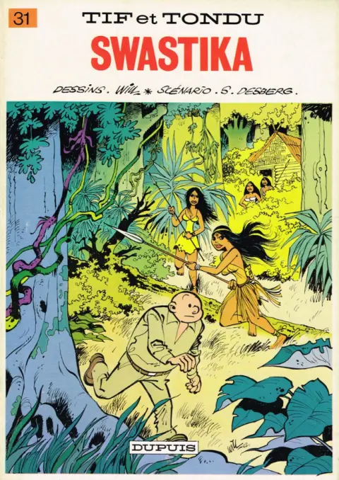 Tif et Tondu Tome 31 Swastika