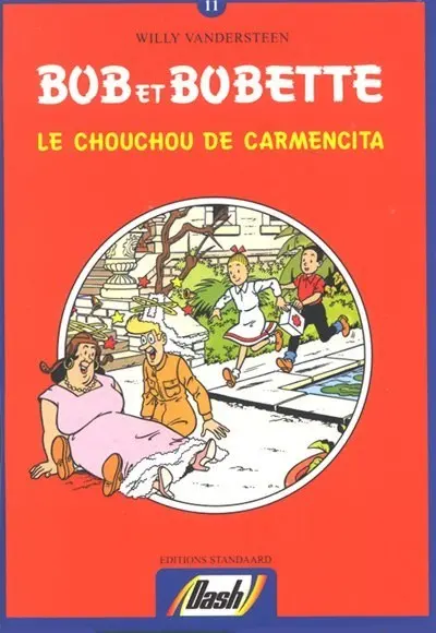 Bob et Bobette (Publicitaire) Le chouchou de Carmencita