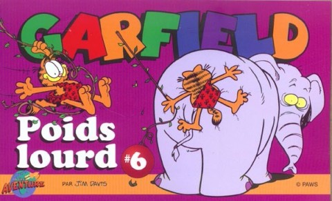 Garfield #6 Poids lourd