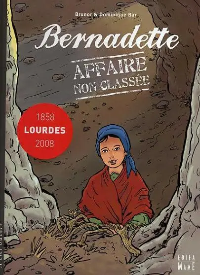 Bernadette - Affaire non classée