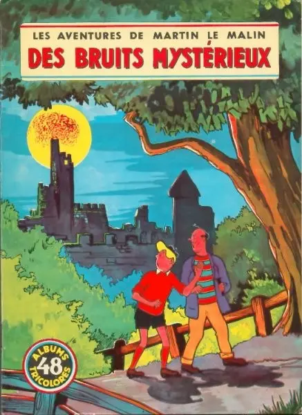 Martin le Malin Album Tricolore Tome 48 Des bruits mystérieux