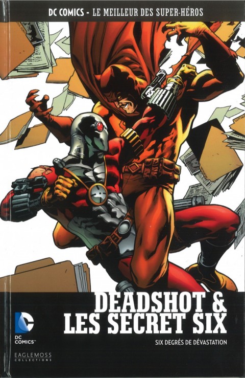DC Comics - Le Meilleur des Super-Héros Tome 85 Deadshot & Les Secret Six - Six Degrés de Dévastation