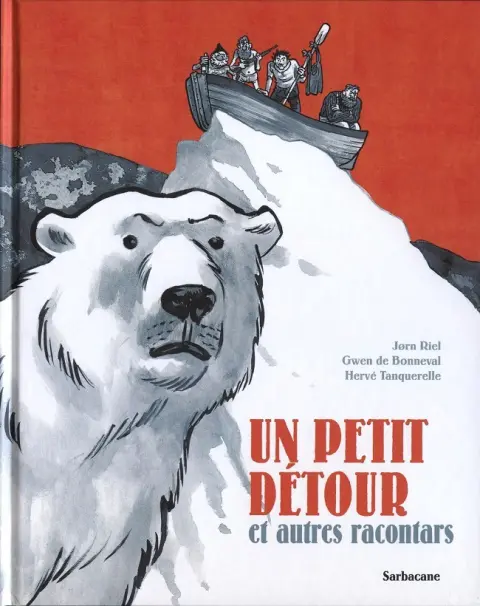 ... et autres racontars Tome 3 Un petit détour et autres racontars
