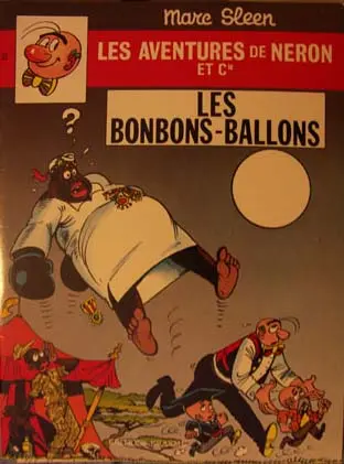 Les Aventures de Néron et Co Tome 63 Les bonbons-ballons
