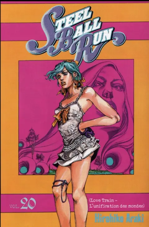 Jojo's Bizarre Adventure : Steel Ball Run Vol. 20 (Love Train - L'unification des mondes)