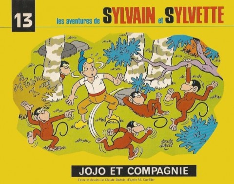 Sylvain et Sylvette Tome 13 Jojo et compagnie