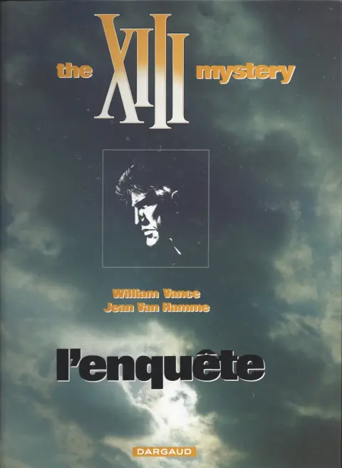 Couverture de l'album XIII Tome 13 The XIII mystery - L'enquête