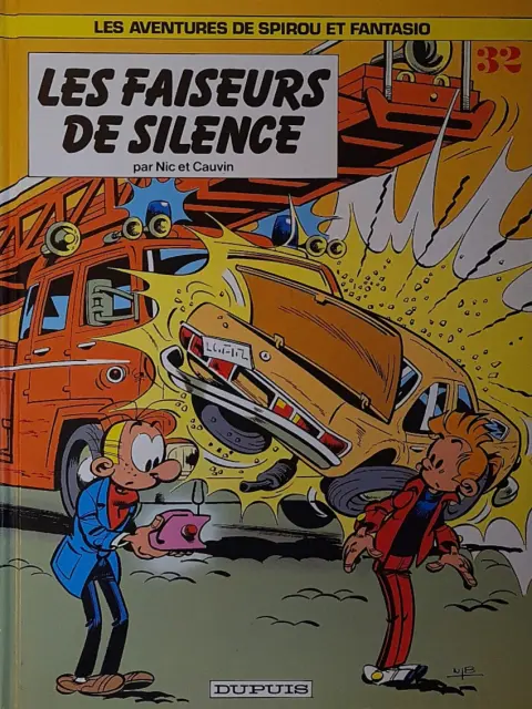 Couverture de l'album Spirou et Fantasio Tome 32 Les faiseurs de silence