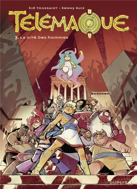Télémaque Tome 3 La cité des hommes