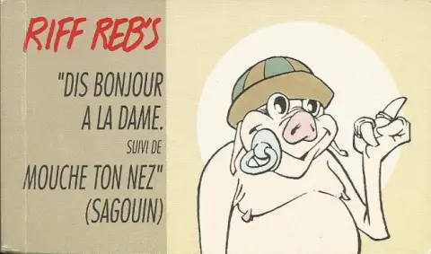 Dis bonjour à la dame