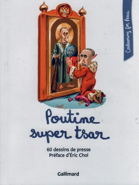 Cartooning for Peace Poutine super tsar