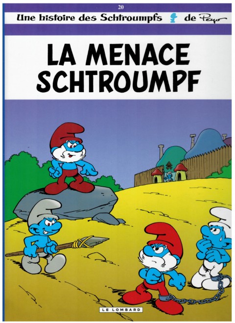 Couverture de l'album Les Schtroumpfs Tome 20 La menace Schtroumpf